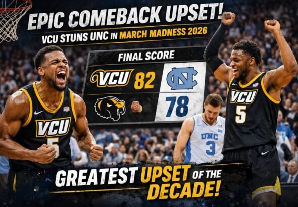 VCU's Stunning 82–78 Comeback Win Over UNC